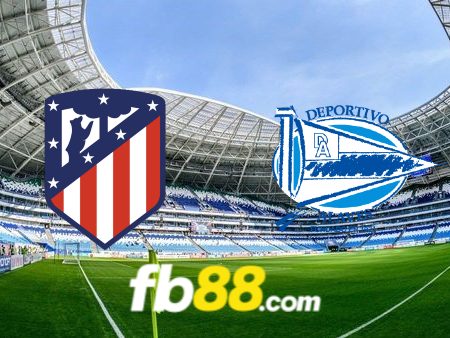 Soi kèo nhà cái Atl. Madrid vs Alaves – 03h00 – 30/10/2023