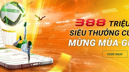 Cược xiên bóng đá tại Fb88, cơ hội nhận siêu thưởng 388 triệu đồng.