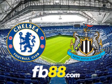 Soi kèo nhà cái Chelsea vs Newcastle – 03h00 – 12/03/2024