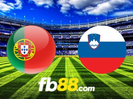 Soi kèo nhà cái Bồ Đào Nha vs Slovenia – 02h00 – 02/07/2024